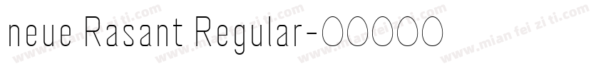 neue Rasant Regular字体转换